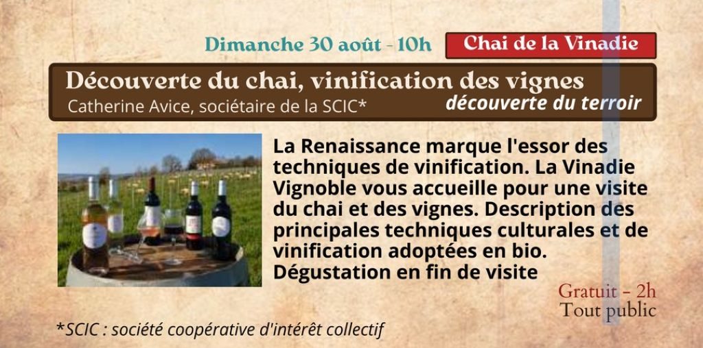 Festival Renaissance à Figeac : chai de la Vinadie, une découverte du terroir !