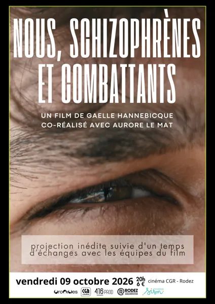 Ciné débat - Nous schizophrènes et combattants