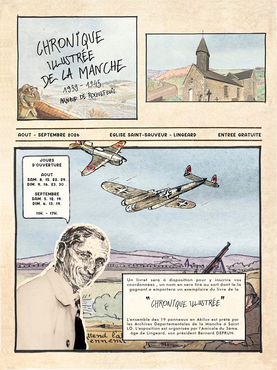 Journées Européennes du Patrimoine > Exposition "Chronique illustrée de la manche 1939-1945 Arnaud de Roquefeuil"