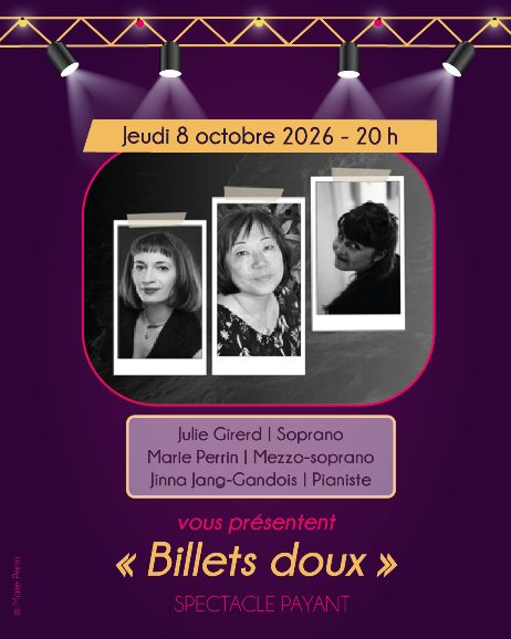 "Billets doux" de Julie Girerd, Marie Perrin et Jinna jang-Gandois - Bléré Opéra de Poche #11
