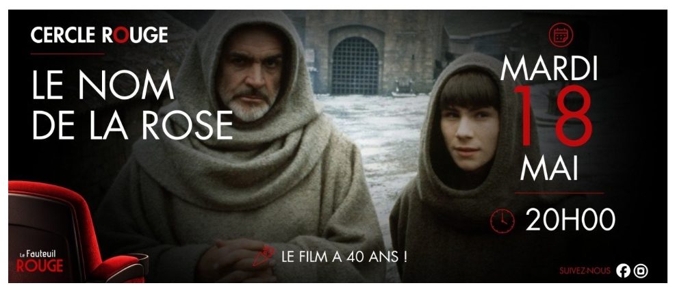 Cinéma - Le Cercle Rouge "Le nom de la rose"