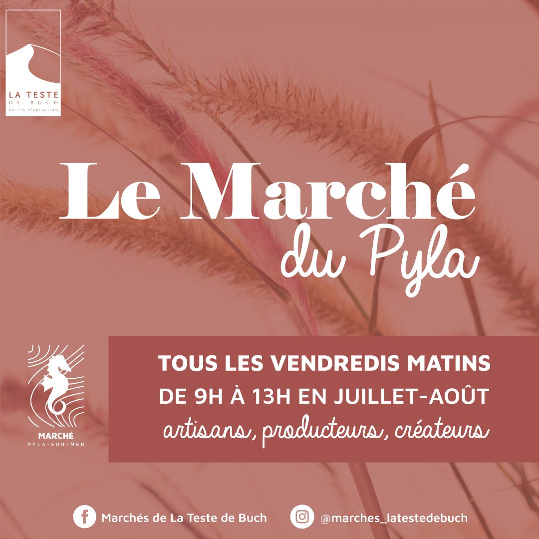 Marché de Pyla sur Mer