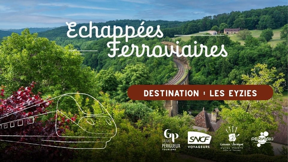 Échappée ferroviaire - destination les Eyzies