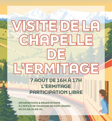VISITE DE LA CHAPELLE DE L'ERMITAGE - 7 AOÛT