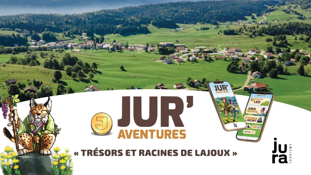 Jur'Aventures : Trésors et racines de Lajoux