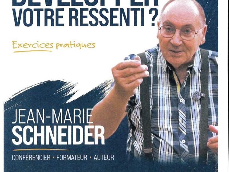 Conférence: Développer votre ressenti
