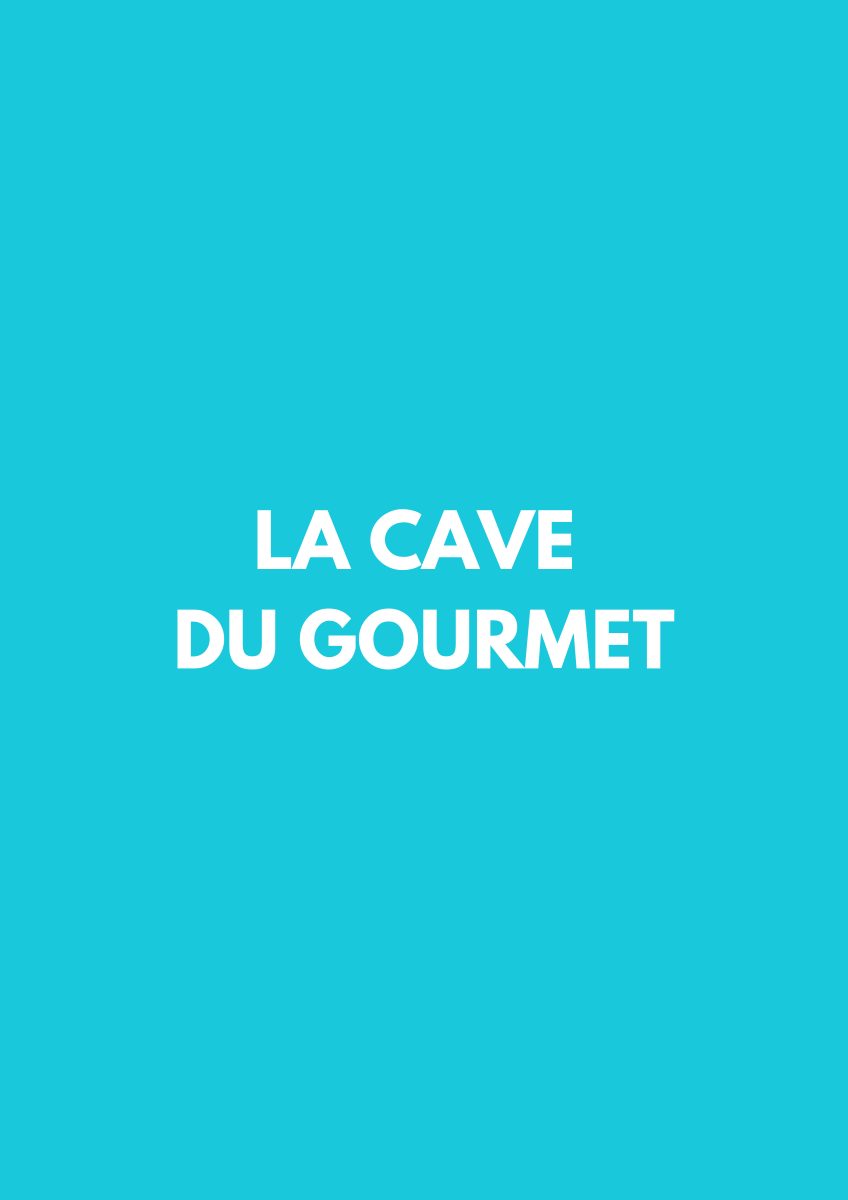 La cave du gourmet