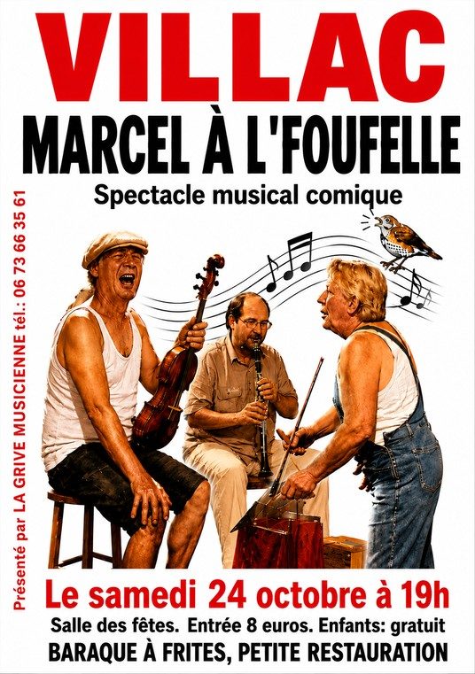 « Marcel à l’Foufelle » : spectacle musical comique