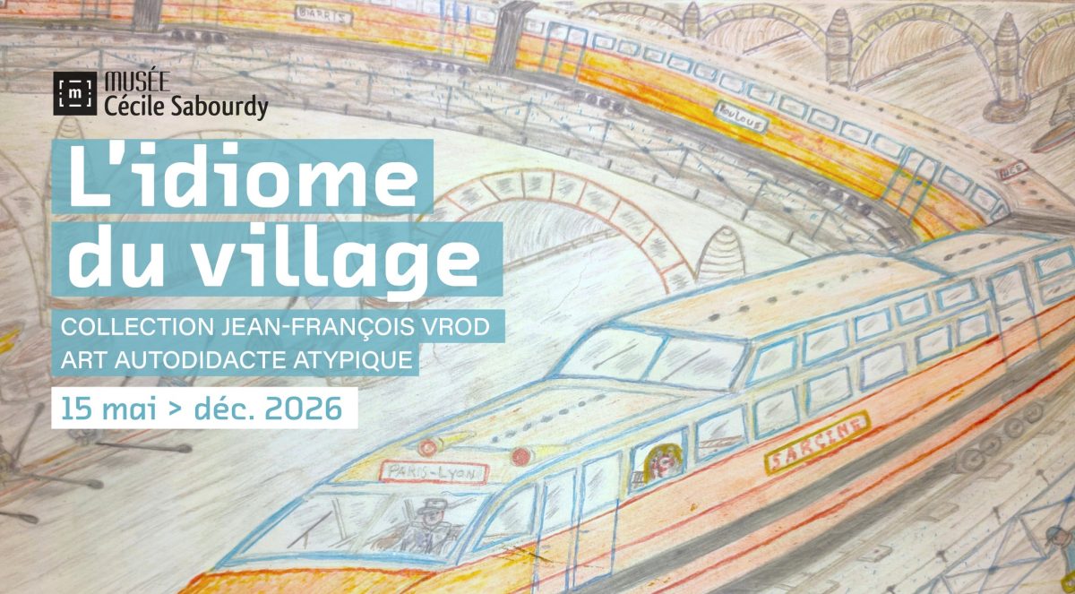 Expositions : L'idiome du village, collection Jean-François Vrod