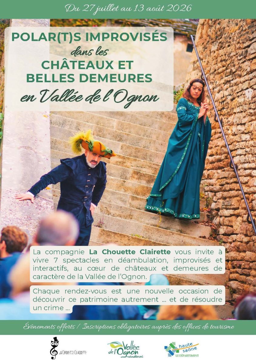 Théâtre à Oricourt, dans les châteaux de la Vallée de l'Ognon