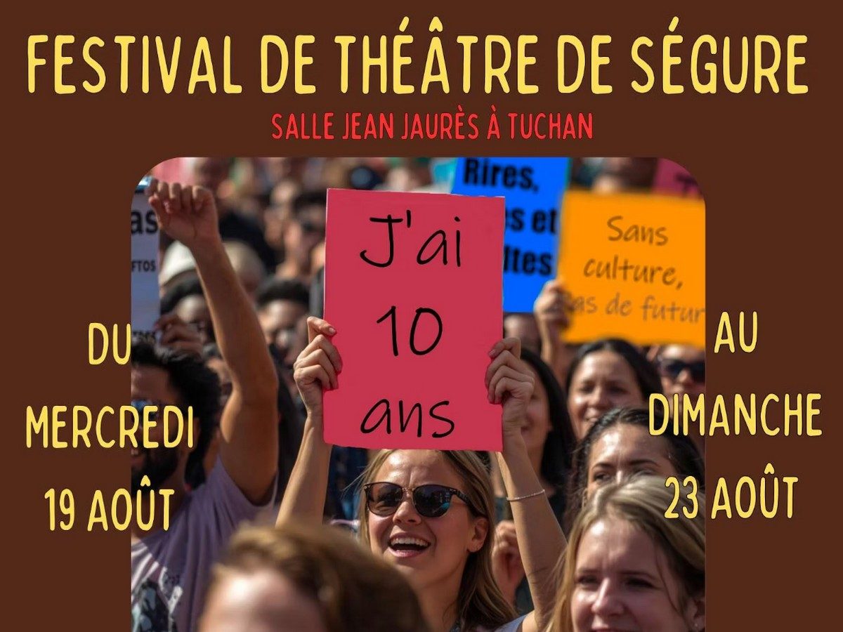 LE FESTIVAL DE THÉÂTRE DE SÉGURE A 10 ANS - AU BOUT DE MON STYLO