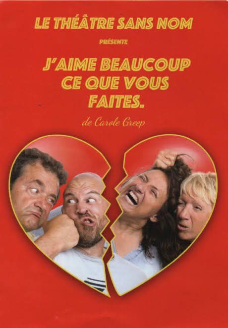 Théâtre "J'aime beaucoup ce que vous faites"