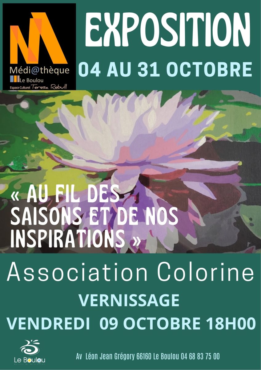 « AU FIL DES SAISONS ET DE NOS INSPIRATIONS » ASSOCIATION COLORINE