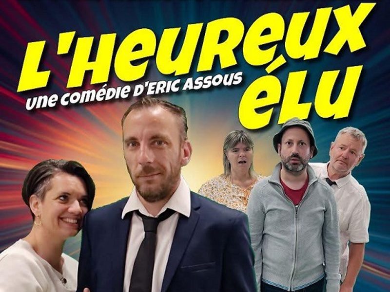 Théâtre: "L'heureux Élu"