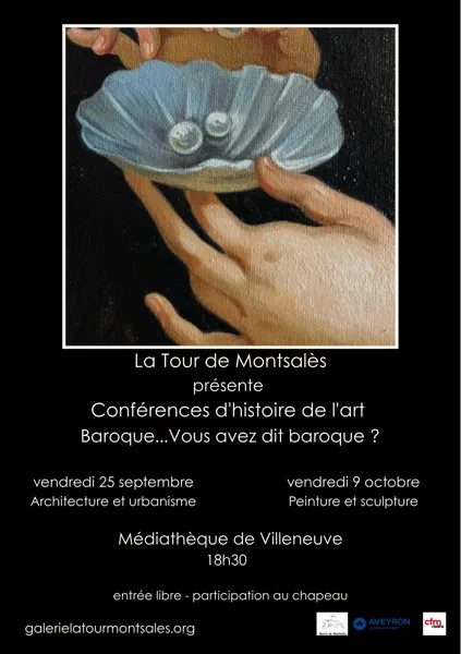 Conférences d'histoire de l'art "Baroque...Vous avez dit baroque ?" : Architecture et urbanisme