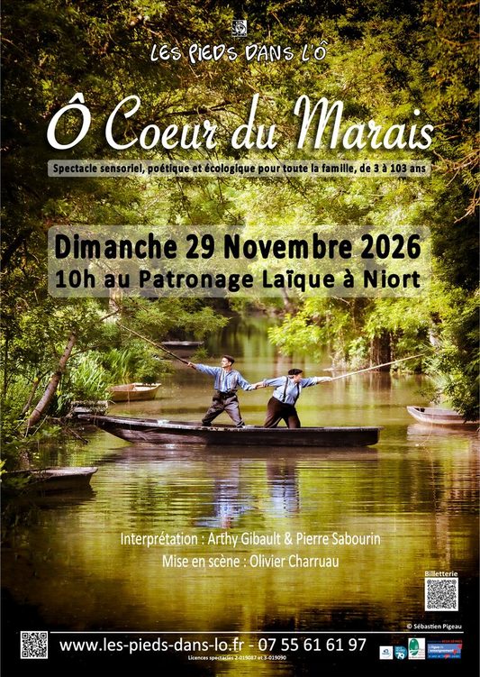 Spectacle " Ô coeur du Marais " à Niort