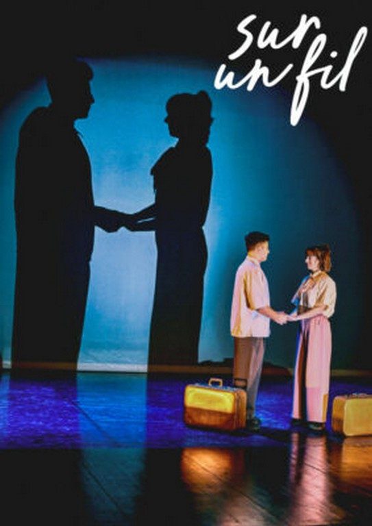 Spectacle "Sur un fil"