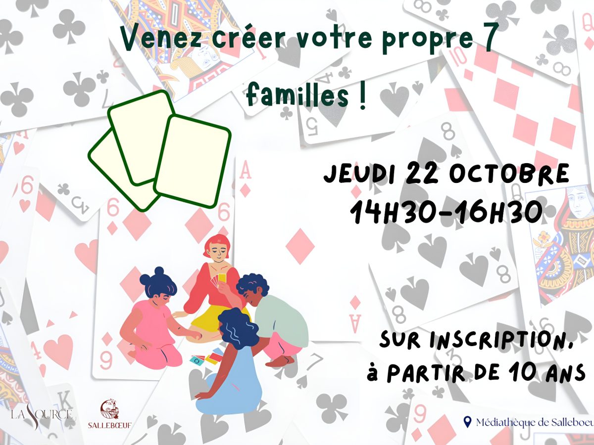 Venez créer votre propre jeux des 7 familles