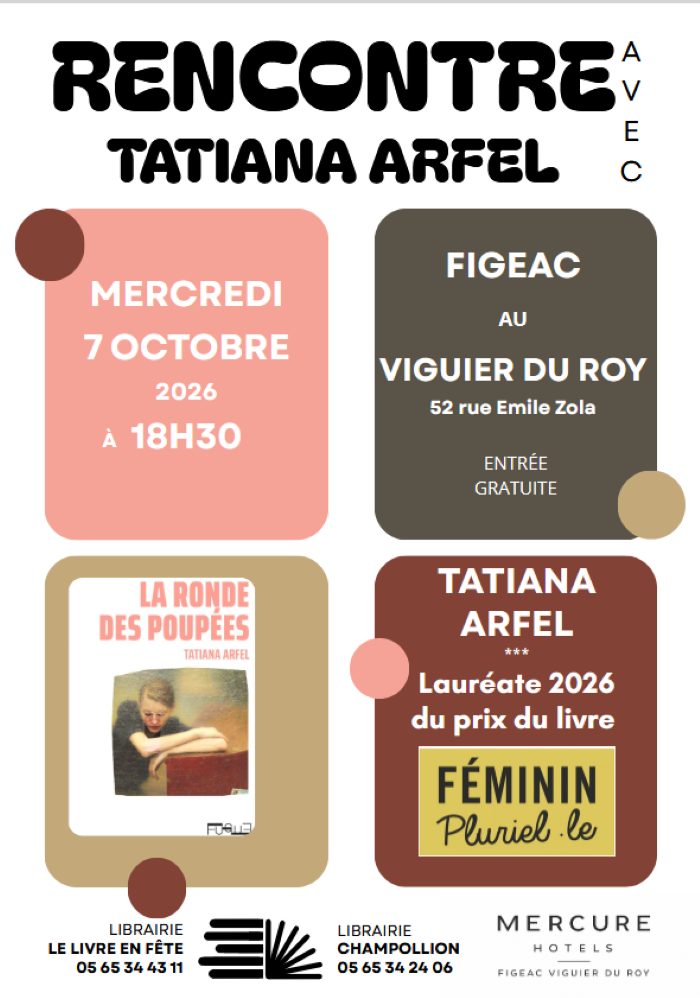 Rencontre avec Tatiana Arfel à Figeac
