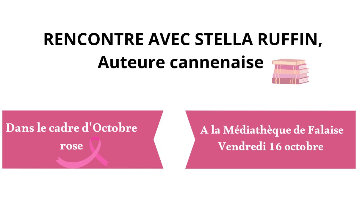 Octobre Rose - Rencontre avec Stella Ruffin