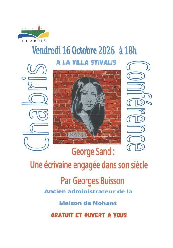 Conférence George Sand une écrivaine engagée dans son siècle