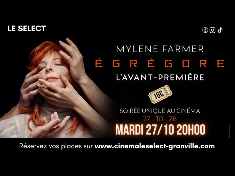 Mylène Farmer - Égrégore (l'avant-première)