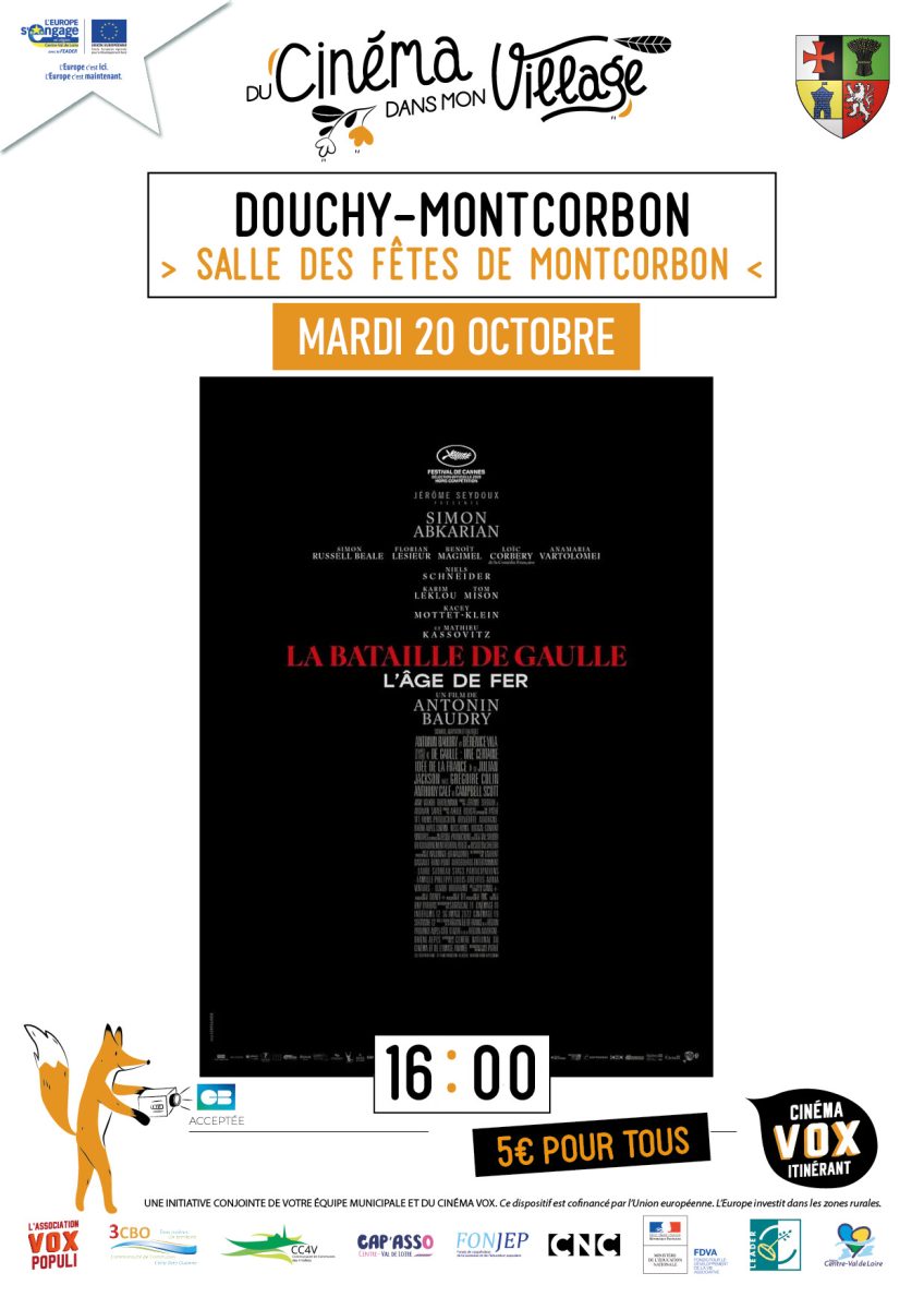 Du cinéma dans mon village : "La bataille de Gaulle - L'âge de fer"