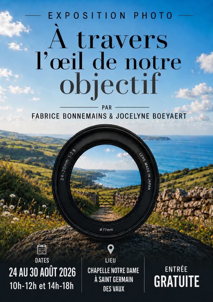 Exposition "A travers l'œil de notre objectif"