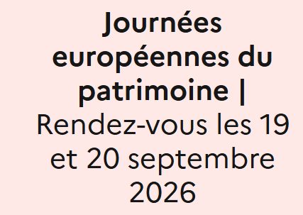 JOURNÉES EUROPÉENNES DU PATRIMOINE : LE PATRIMOINE EN JEU !