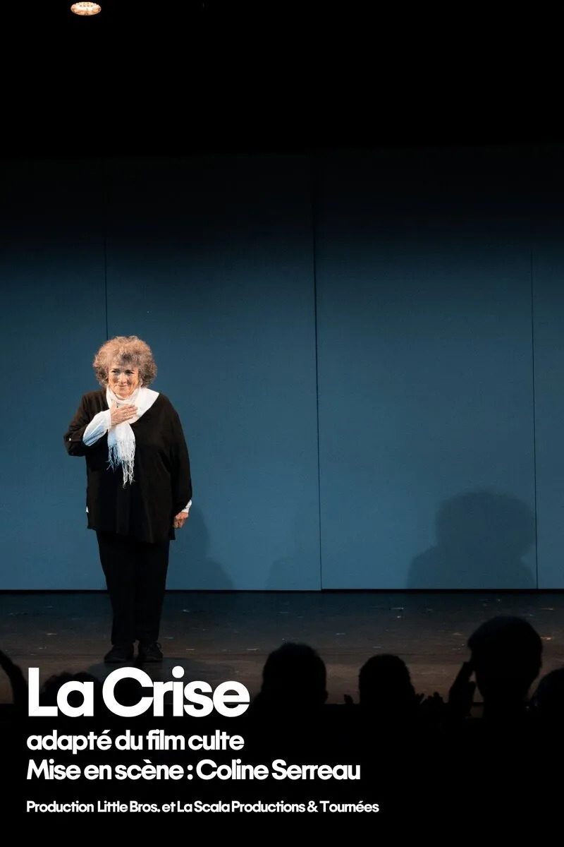 THÉÂTRE : LA CRISE