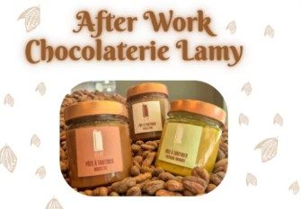Afterwork à la Chocolaterie Lamy