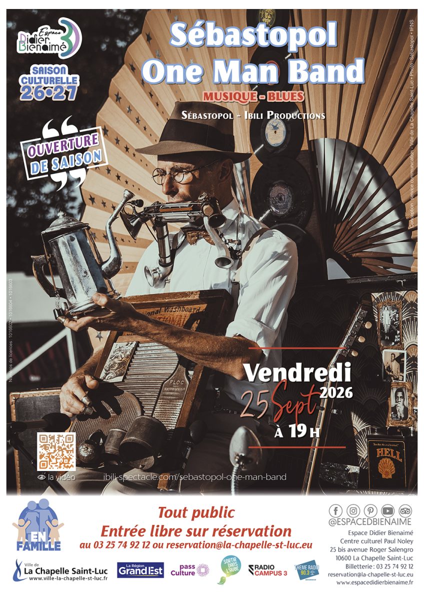 Sébastopol One Man Band – Ouverture de saison