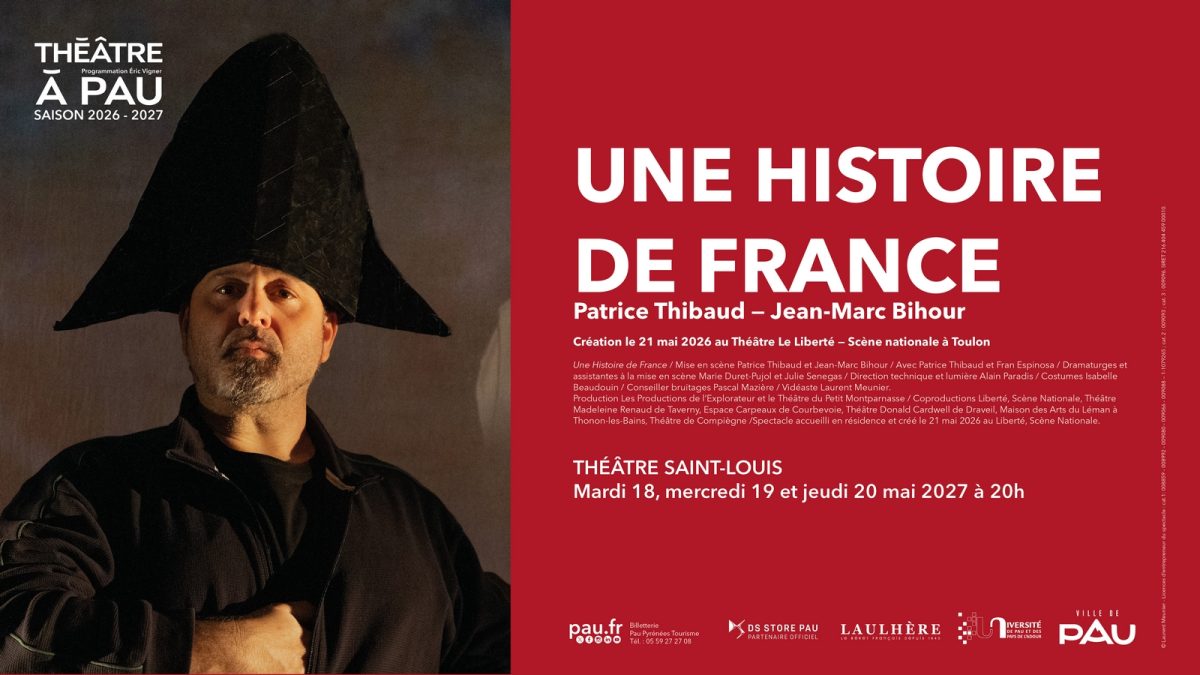 Saison Théâtre à Pau - Une histoire de France