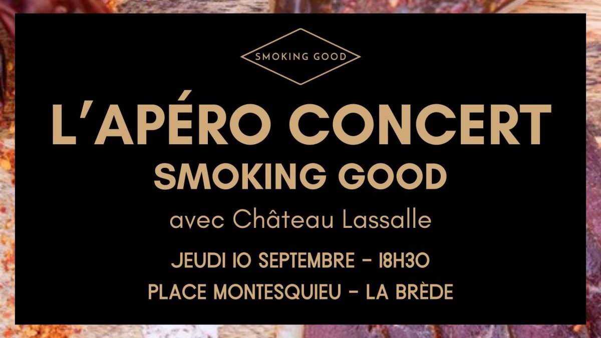 L'Apéro Concert Smoking Good