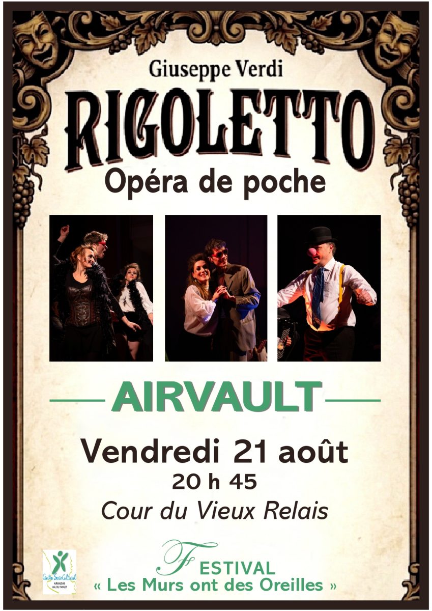 Concert - Opéra de poche : Rigoletto de VERDI, dans le cadre du Festival Les Murs ont des Oreilles