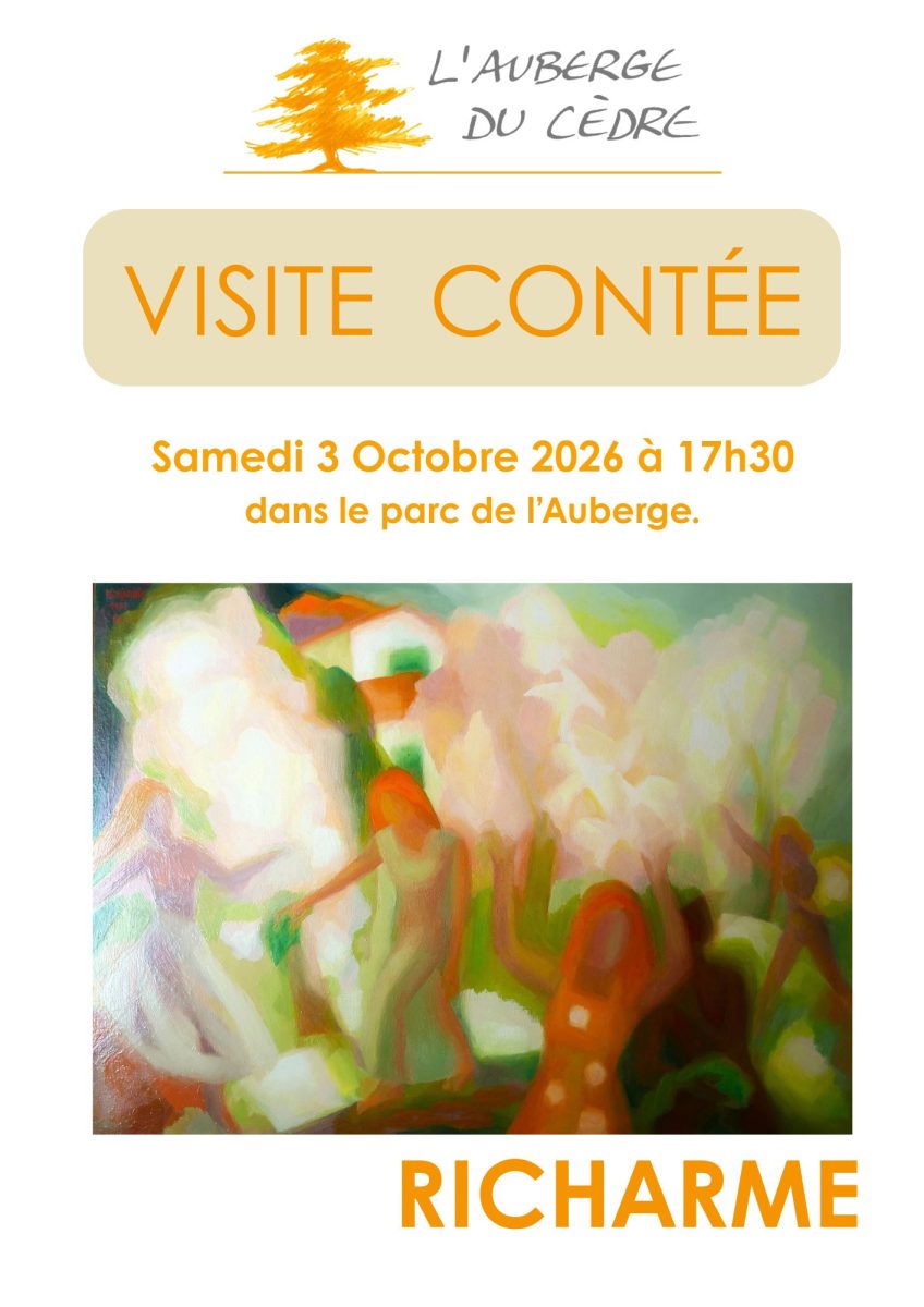 Visite Contée à l'Auberge du Cèdre