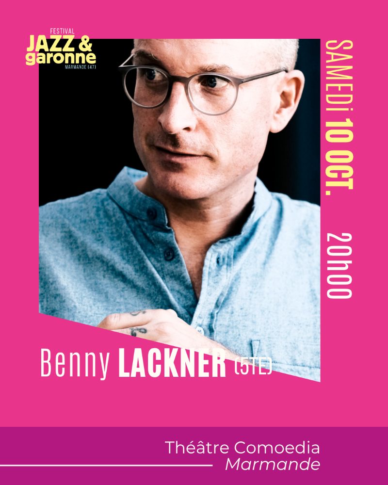 Festival Jazz et Garonne #16 - Concerts  Benny LACKNER - Paolo FRESU