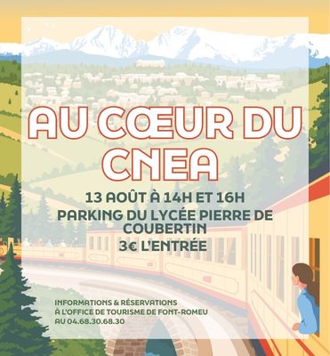 AU CŒUR DU CREPS CNEA - JEUDI 13 AOÛT
