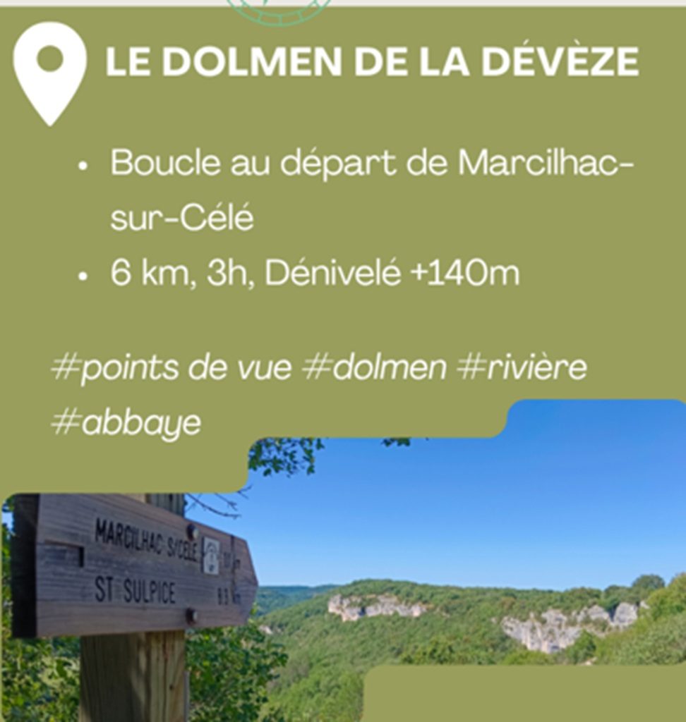 Randonnée  Le Dolmen de la Devèze, Marcilhac sur Célé