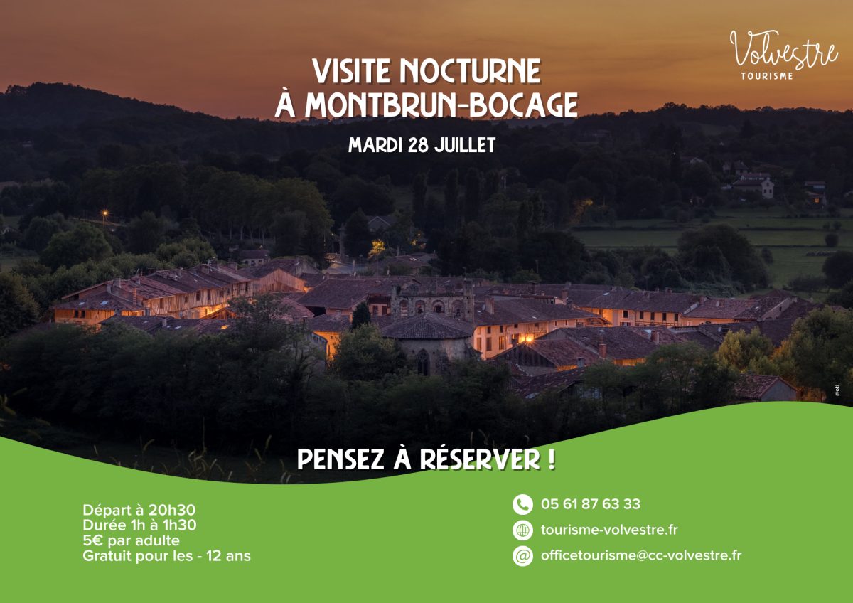 VISITE NOCTURNE : MONTBRUN-BOCAGE