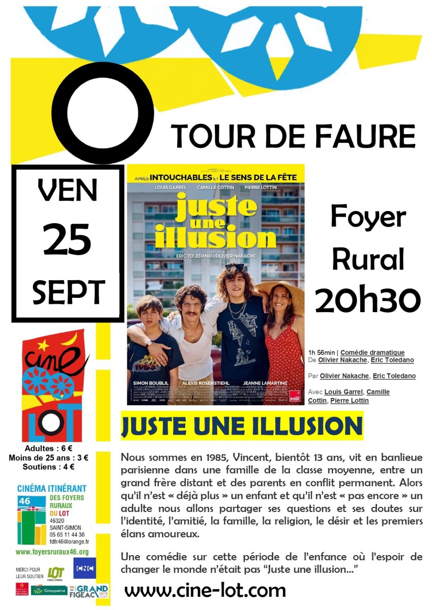 Ciné-Lot : "Juste une illusion"