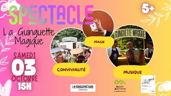 BIBLIS EN FOLIE - Spectacle : La Guinguette Magique