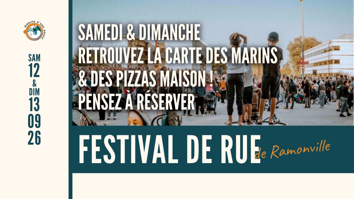 FESTIVAL DE RUE DE RAMONVILLE > LES MARINS D'EAU DOUCE