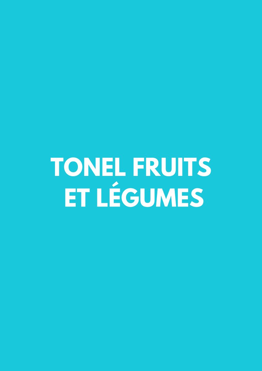 Tonel Fruits et Légumes