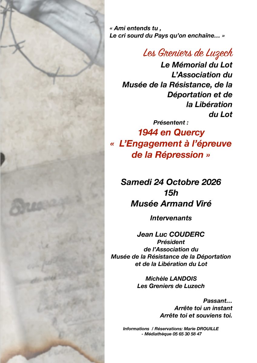 Conférence : 1944 en Quercy « L’Engagement à l’épreuve de la Répression »