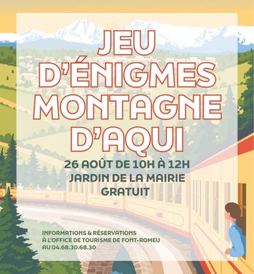 JEU D'ÉNIGMES MONTAGNES D'AQUI - MERCREDI 26 AOÛT